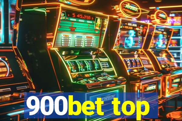 900bet top